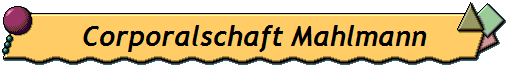 Corporalschaft Mahlmann
